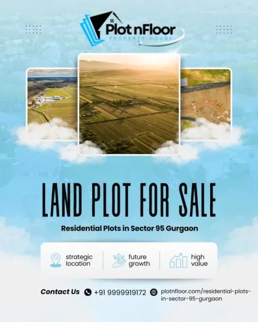Residential Plots for Sale in Sector 95 Gurgaon – PlotnFloor Verified Listings