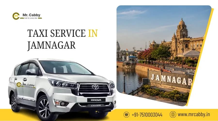 Best Taxi Service in Jamnagar for Safe and Comfortable Rides