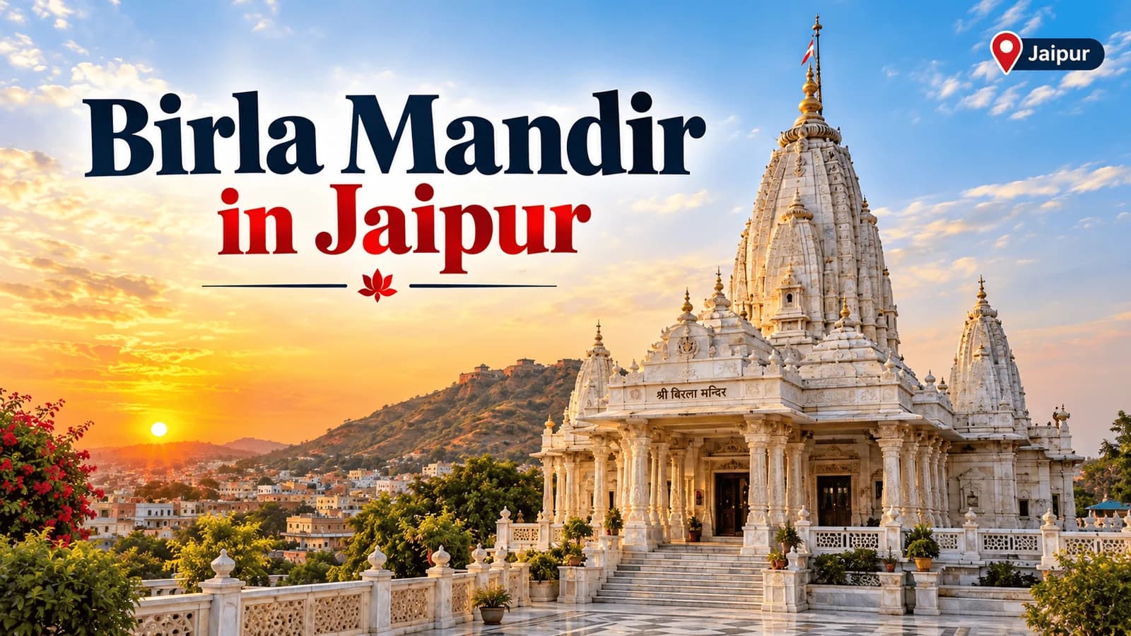Birla Mandir in Jaipur