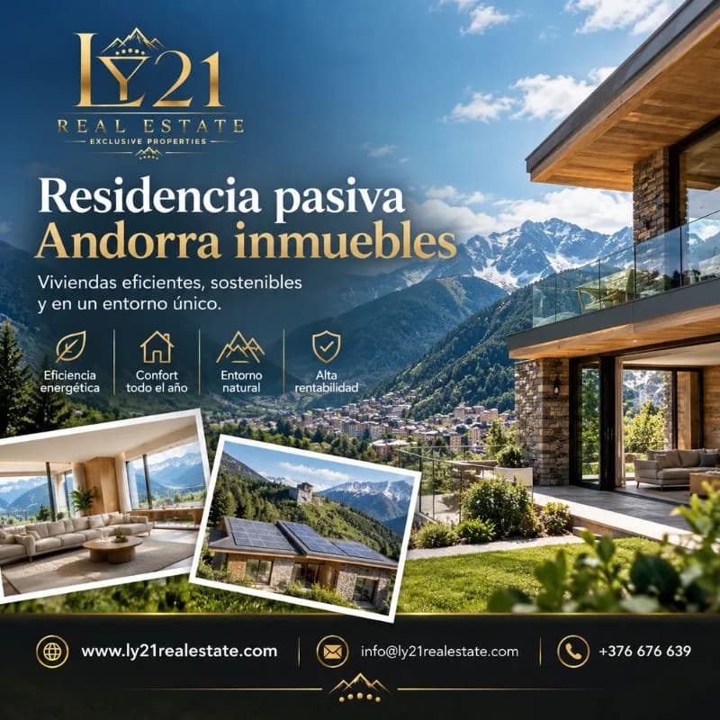 Residencia pasiva Andorra inmuebles en ubicaciones privilegiadas