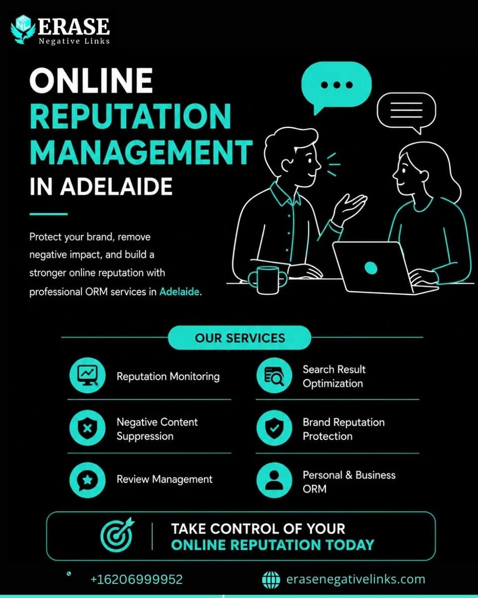 Erase Negative Links Adelaide – Strengthen Your Digital Reputation Today