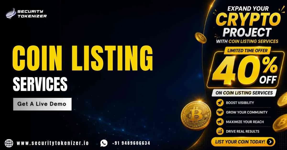 Expand Your Crypto Project with 40% OFF Coin Listing Services