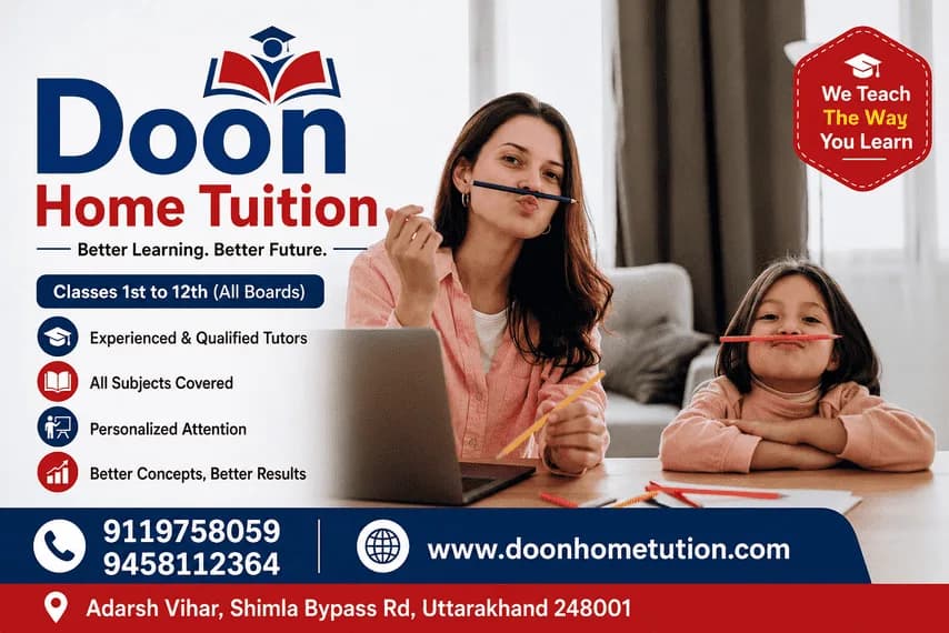Why Doon Home Tuition Is the Smart Choice for Dehradun Students