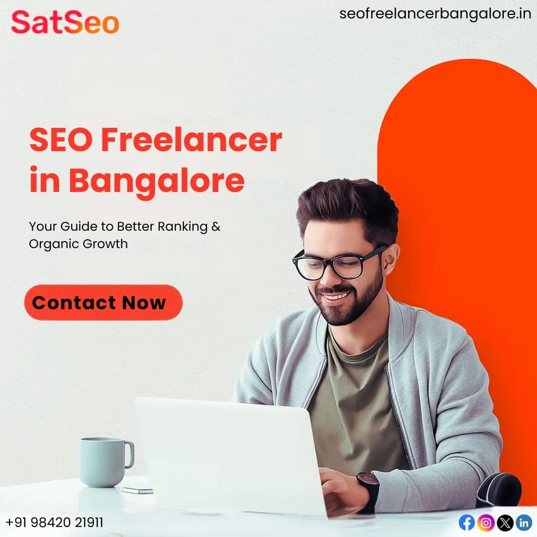 Need Better Google Rankings? Hire SEO Freelancer in Bangalore | Seofreelancerbangalore.in