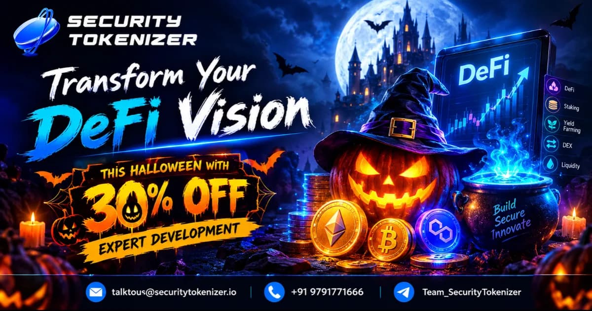 Transform Your DeFi Vision This Halloween with 30% OFF Expert Development