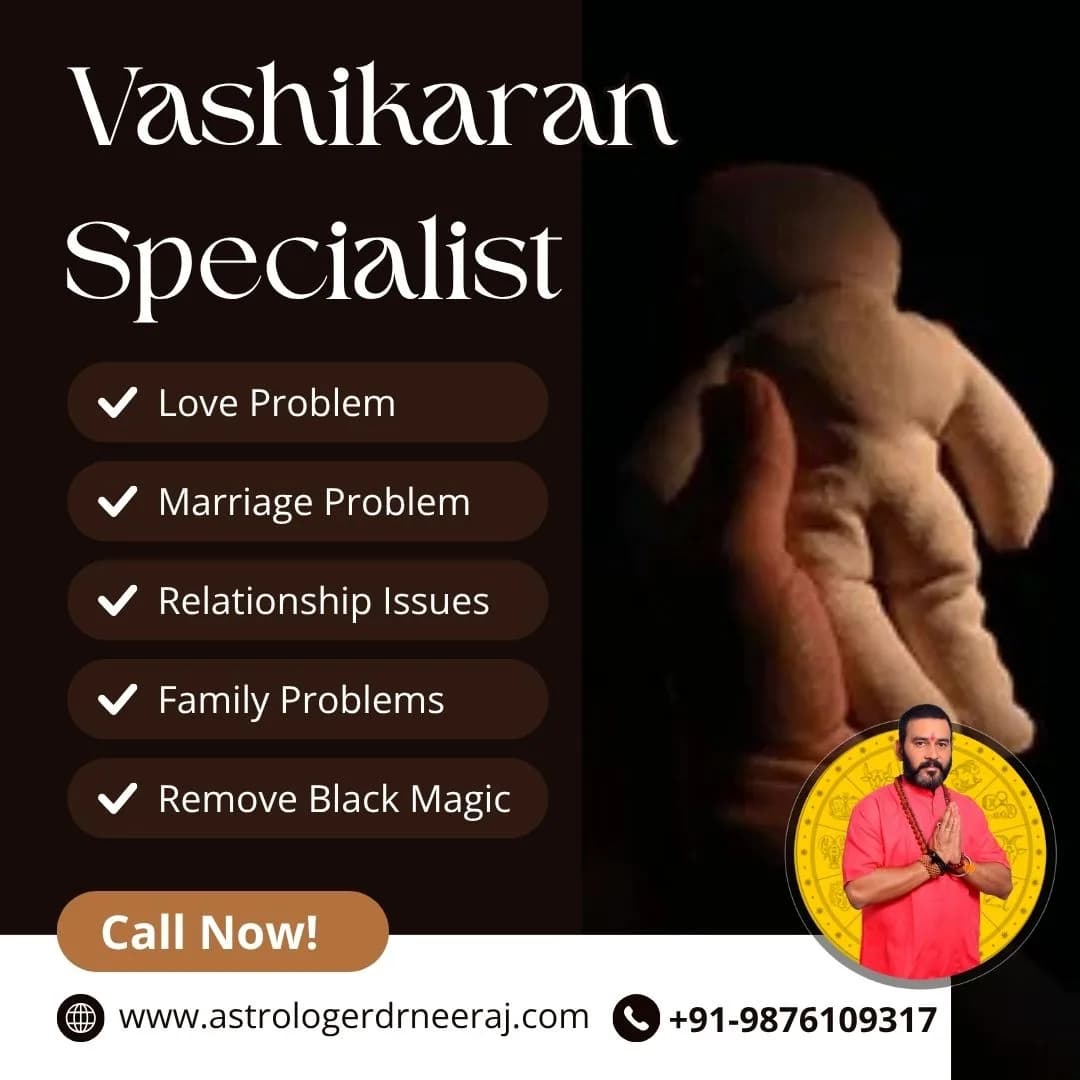 Vashikaran Specialist in Gurgaon – Get Confidential Expert Guidance