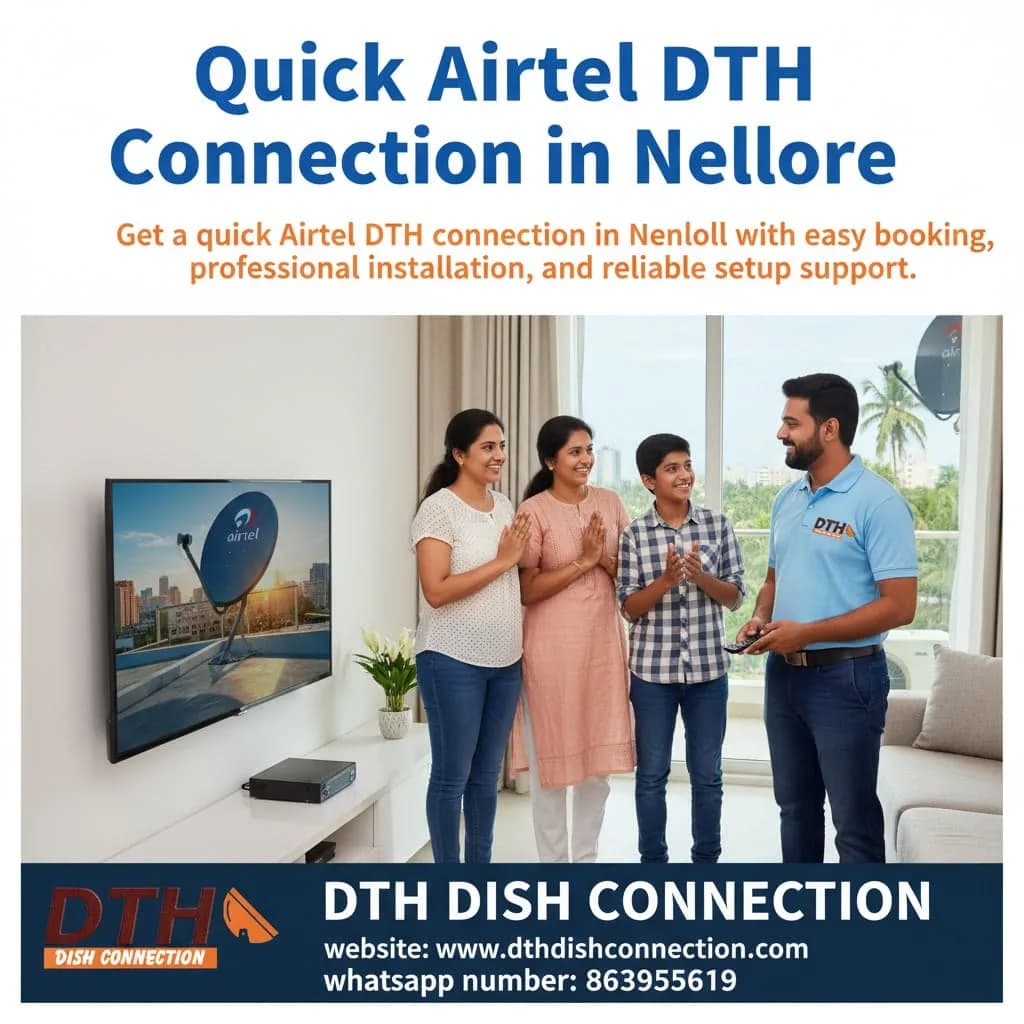 Quick Airtel DTH Connection in Nellore