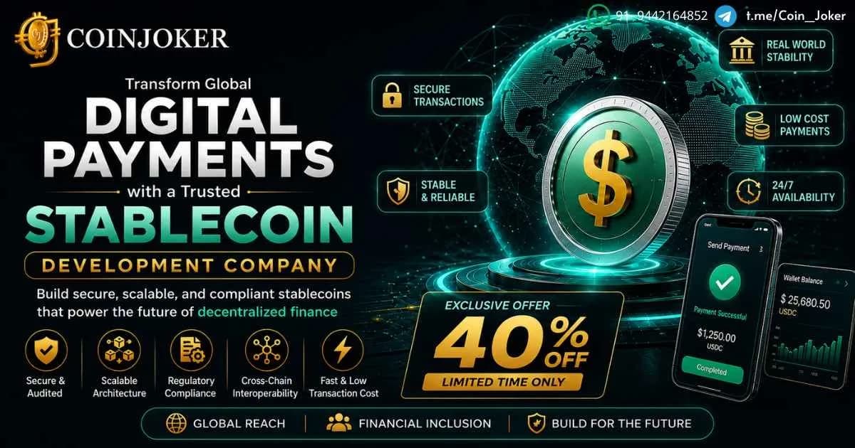 Transform Global Digital Payments with a Trusted Stablecoin Development service