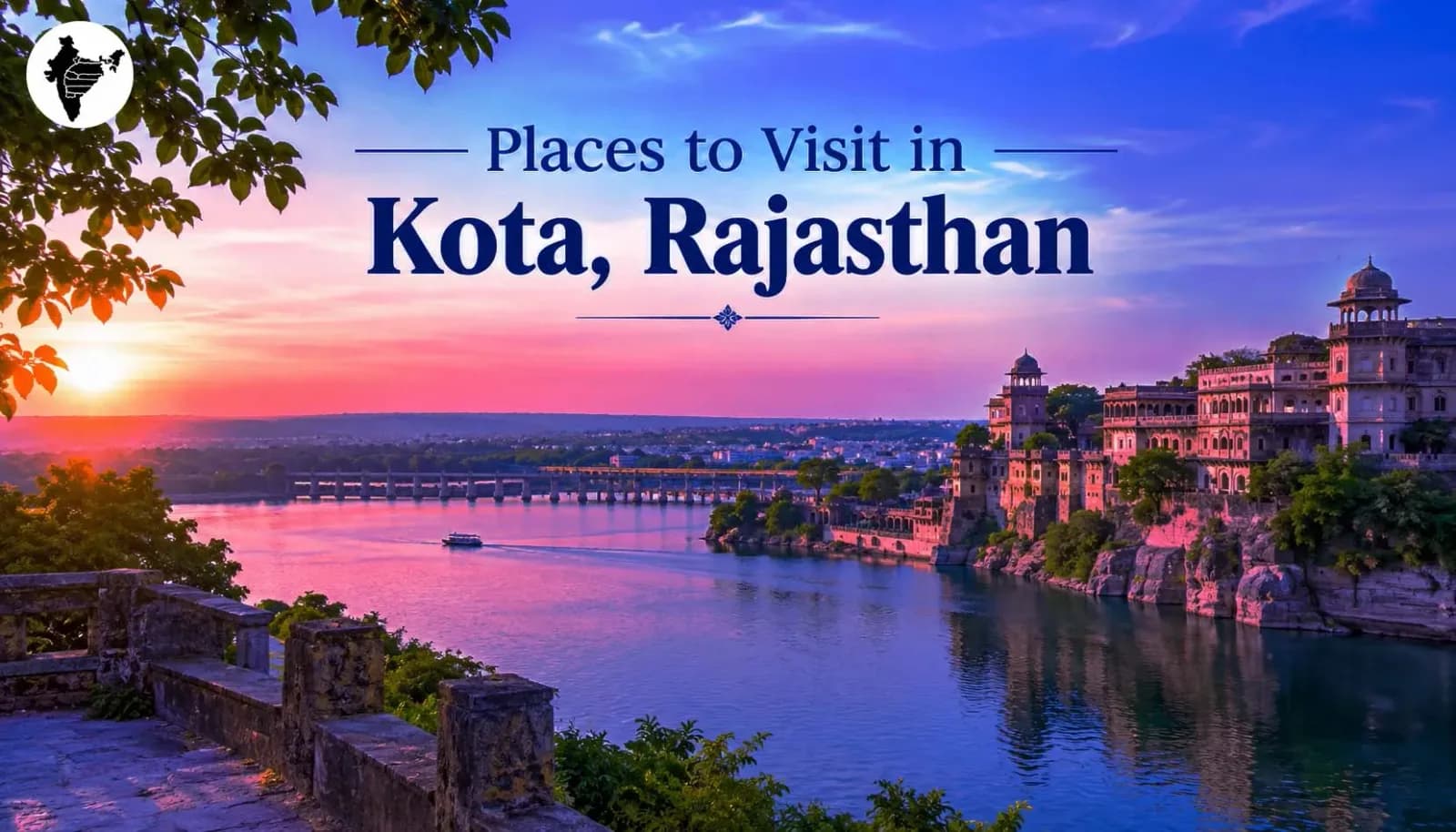 Top 10 Places to Visit in Kota