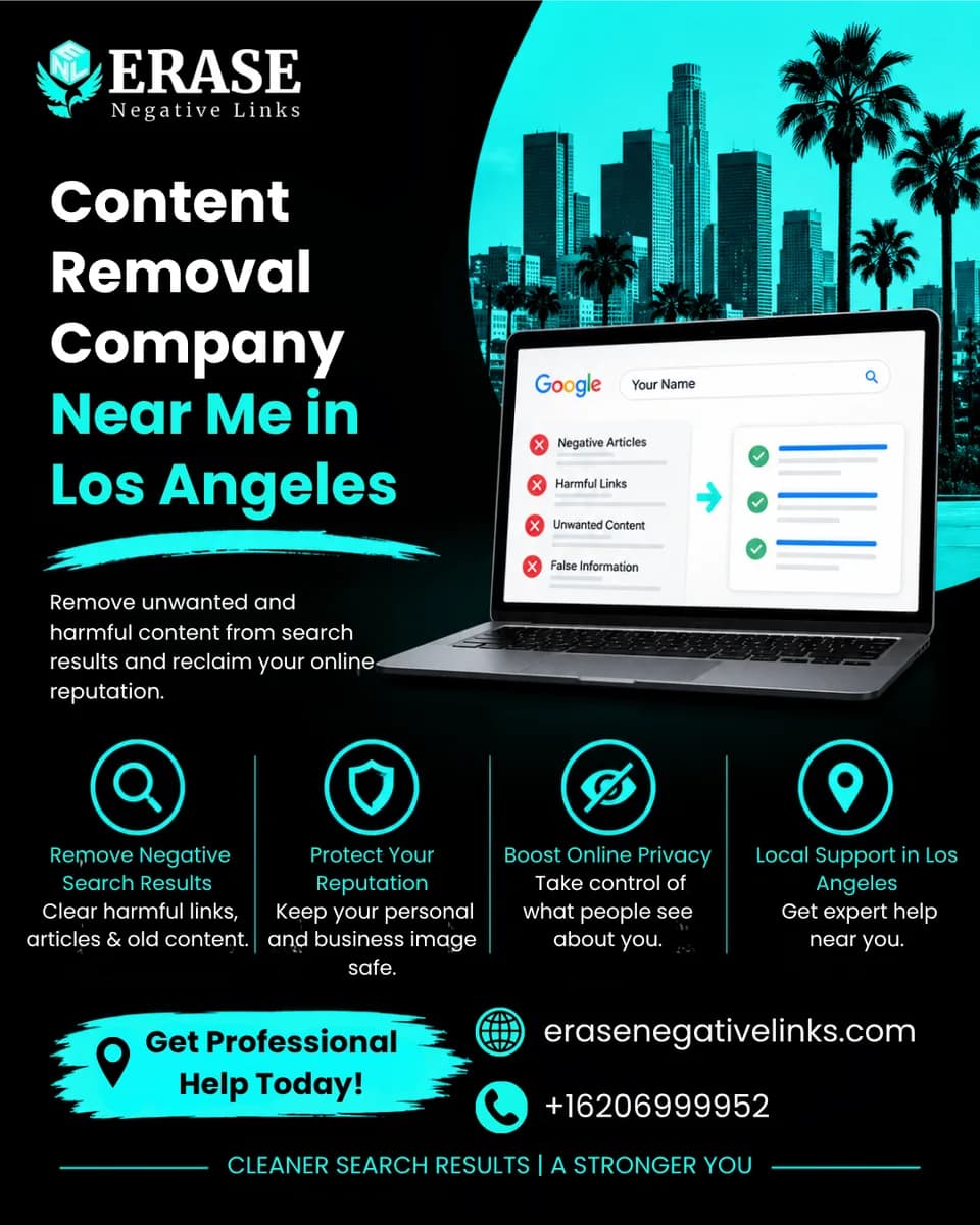 Professional Content Removal Company in Los Angeles