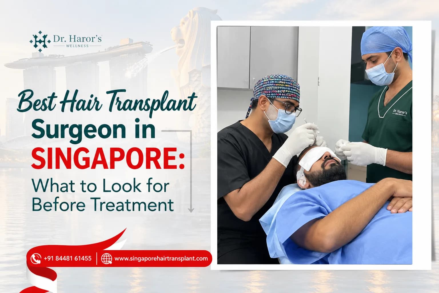 Best Hair Transplant Surgeon in Singapore: What to Look for Before Treatment
