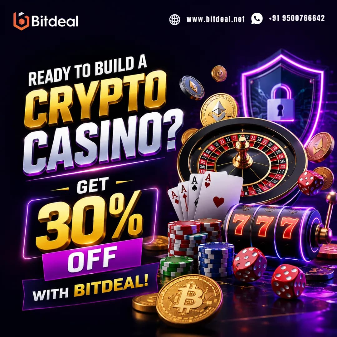 Ready to Build a Crypto Casino? Get 30% OFF with Bitdeal! 