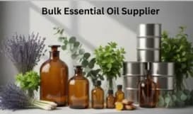 Bulk Essential Oil Suppliers | Premium Wholesale Oils for B2B Buyers