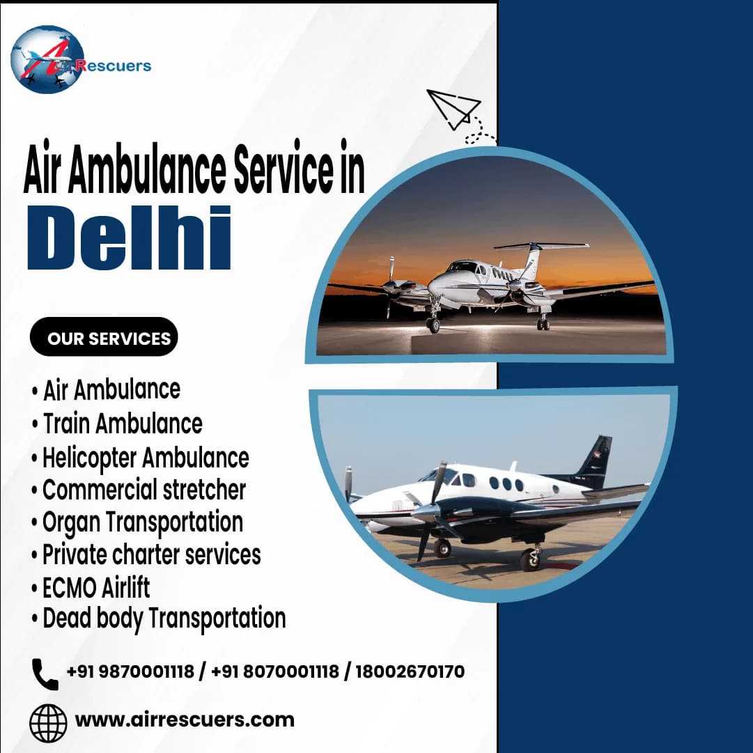 Air Ambulance Services in Delhi for Specialized Medical Transfers