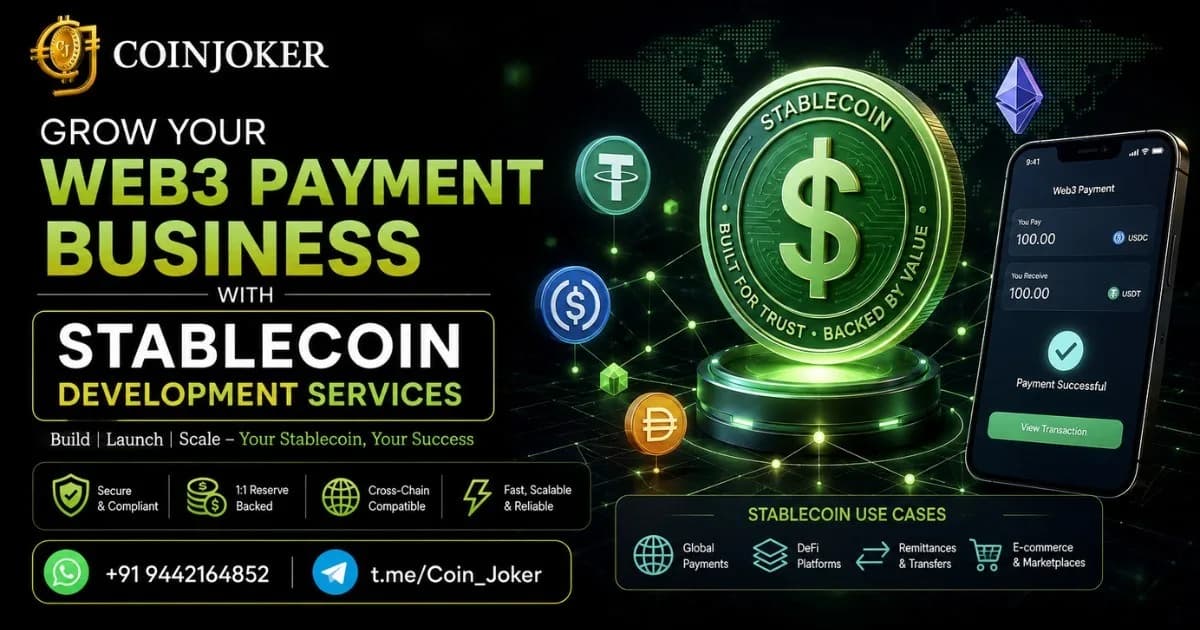 Grow Your Web3 Payment Business with Stablecoin Development Services 