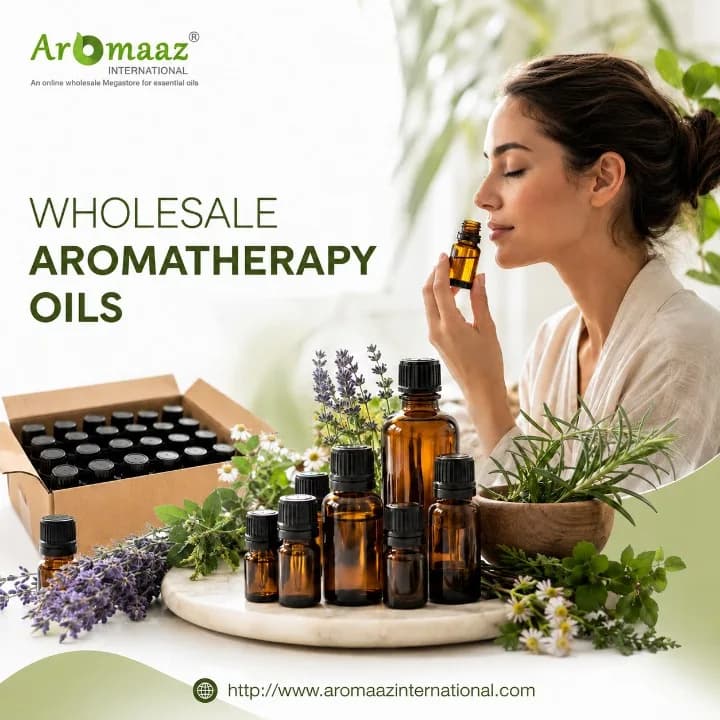 Aromatherapy Oils Supplier for B2B Manufacturers & Global Brands