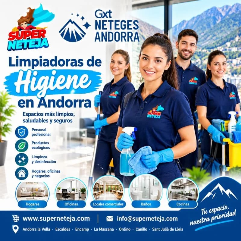 Limpiadoras de Higiene en Andorra: Calidad y Profesionalidad Garantizada