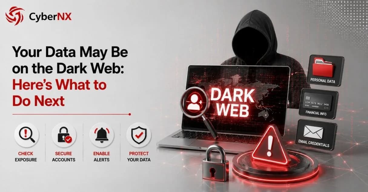 Dark Web Data Exposure: Steps You Should Take