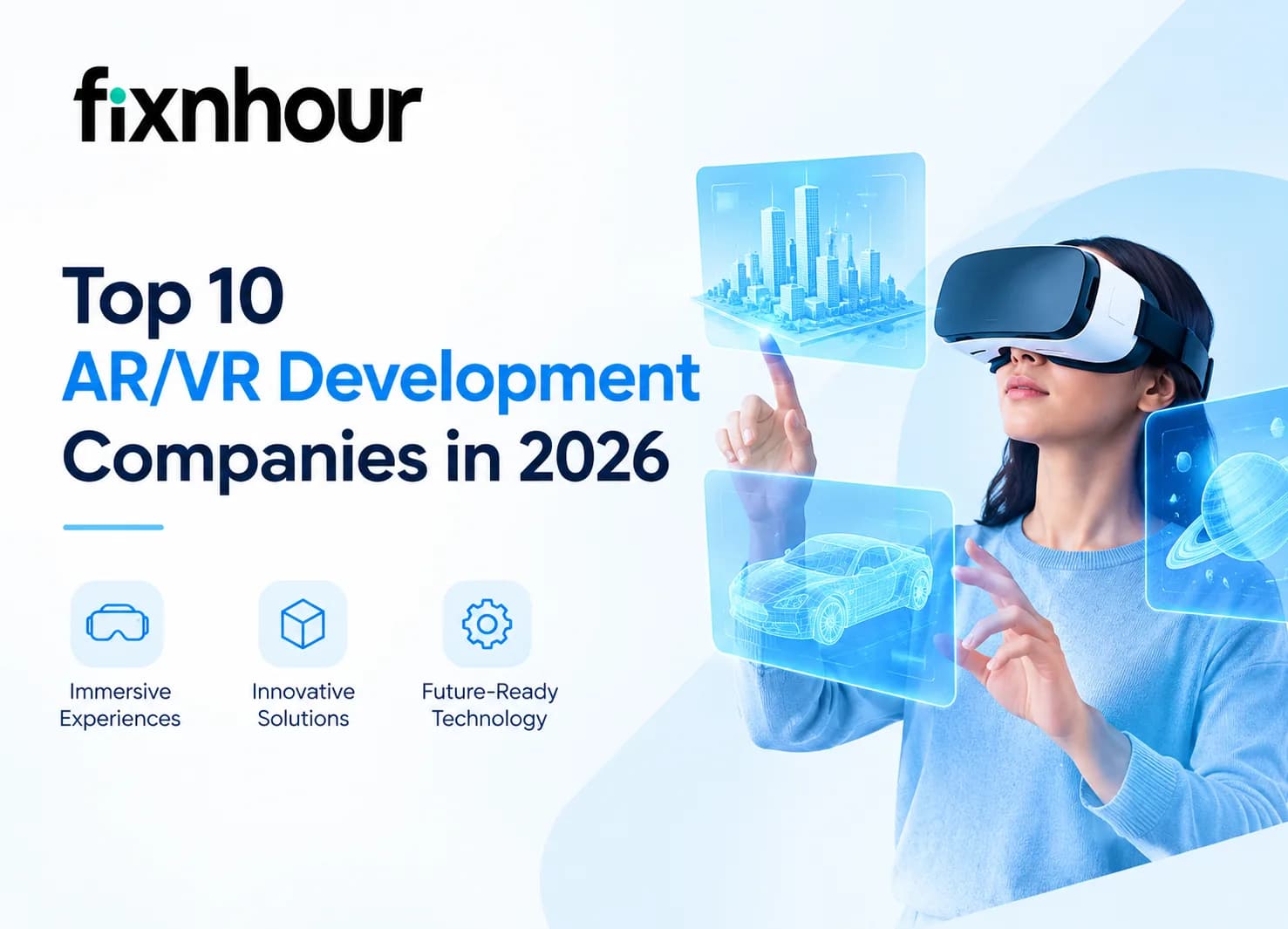 Top 10 AR/VR Development Companies in 2026