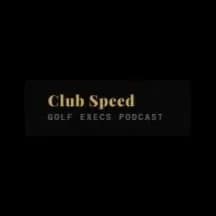Golf Podcast - Club Speed