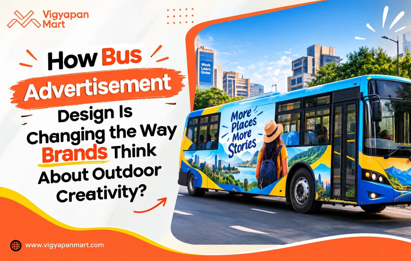 How Bus Advertisement Design Is Changing the Way Brands Think About Outdoor Creativity?