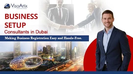 Find Business Setup Consultants in Dubai with Visaaffix