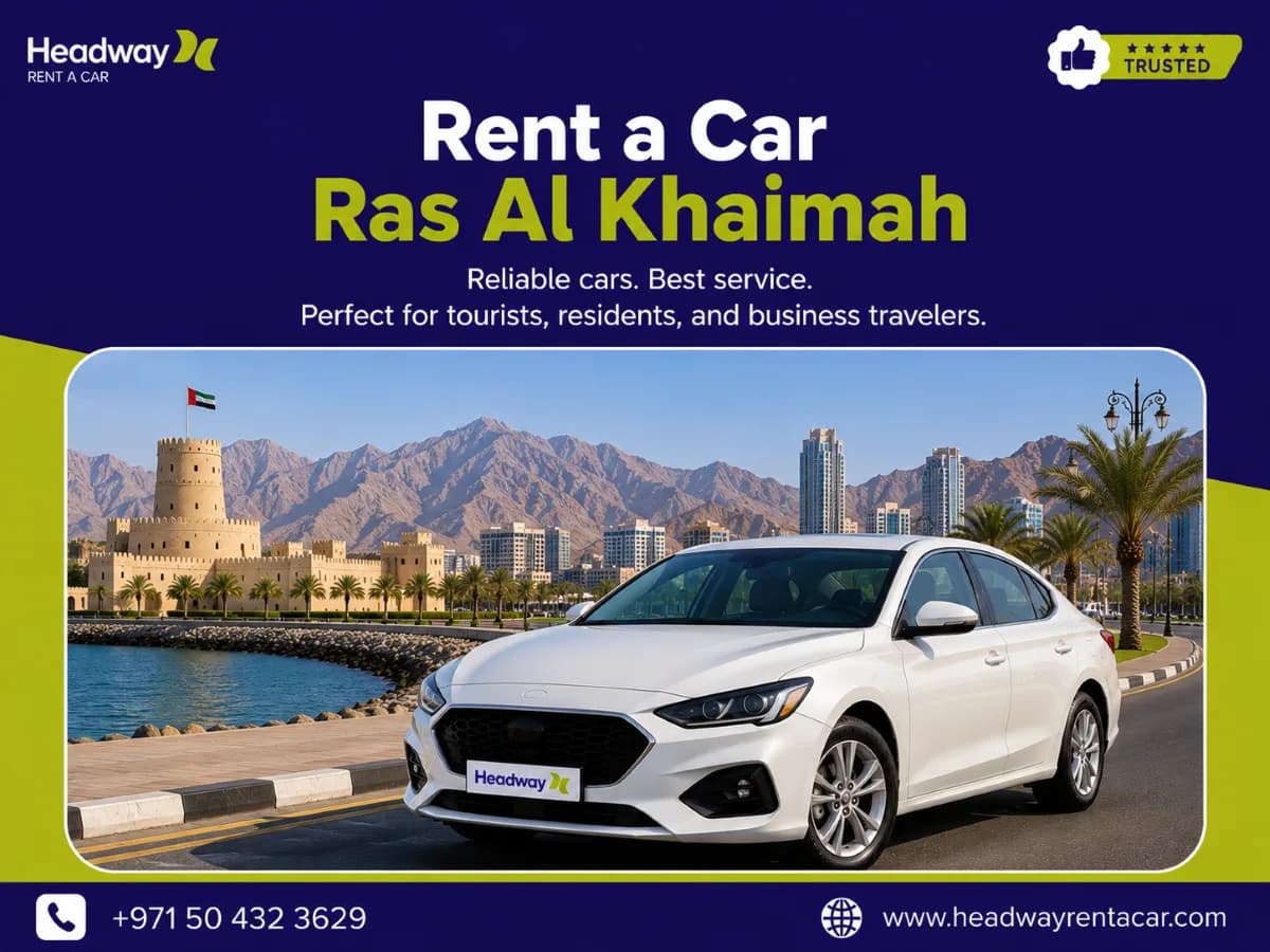 Rent a Car in RAK for Exploring Beyond Ras Al Khaimah City