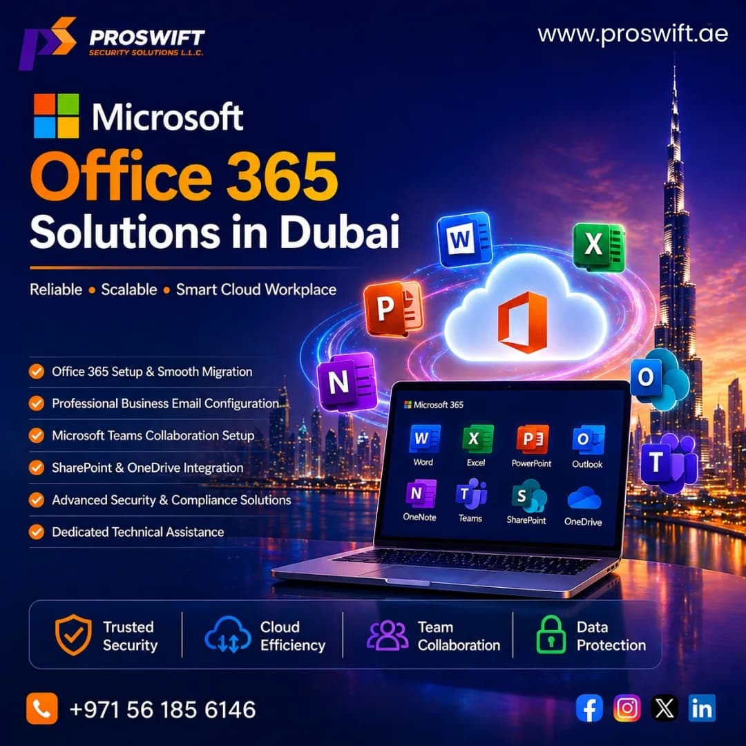 Expert Microsoft Office 365 Services Dubai for Your Business | Proswift.ae