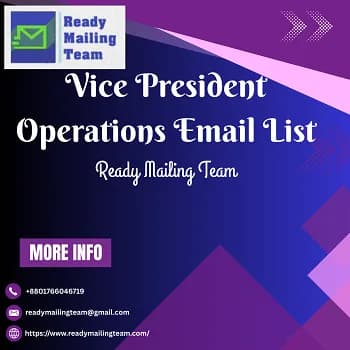 Reach Senior Decision-Makers with Ready Mailing Team’s VP of Operations Email Address List