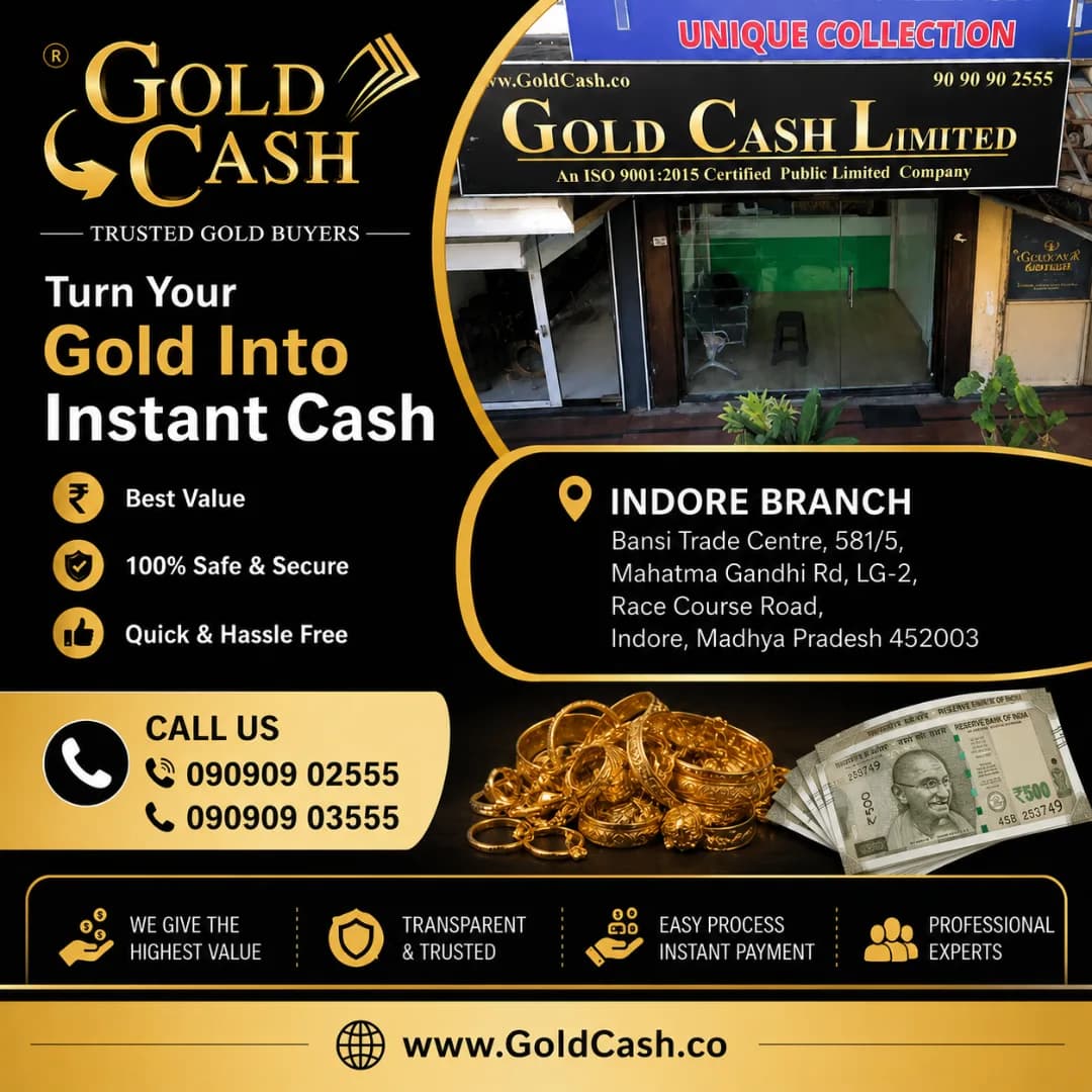 Sell your Gold in Indore – Gold Cash Limited