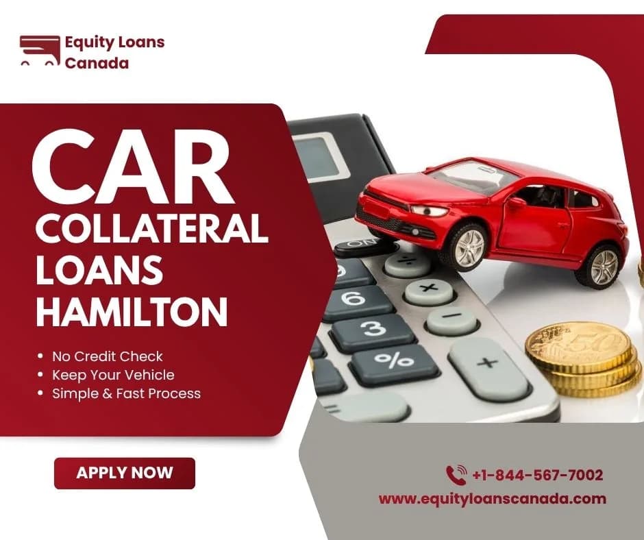 Instant Car Collateral Loans Hamilton – Apply Today