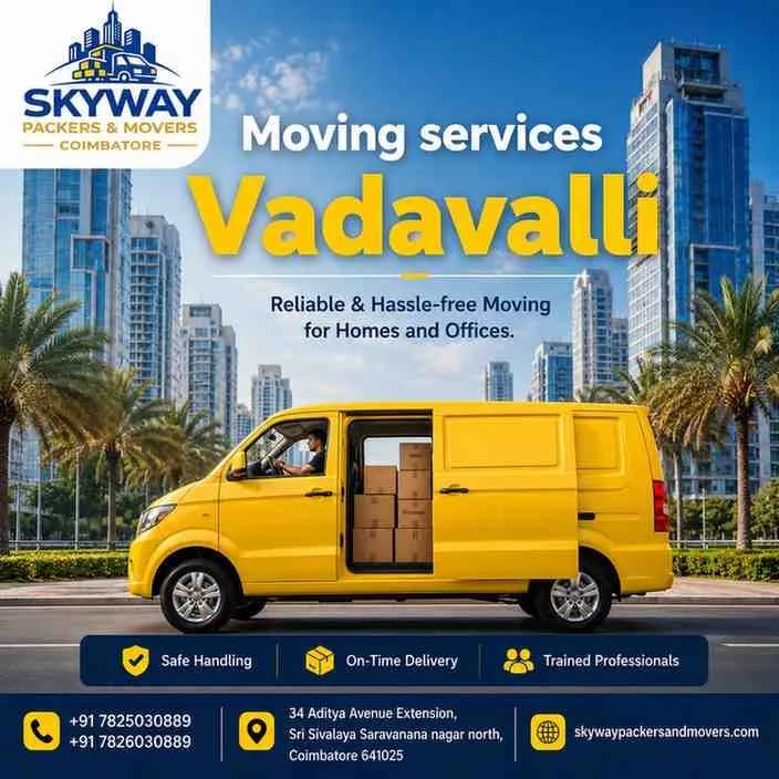 Moving services Vadavalli: Your Complete Guide to a Smooth and Stress-Free Relocation