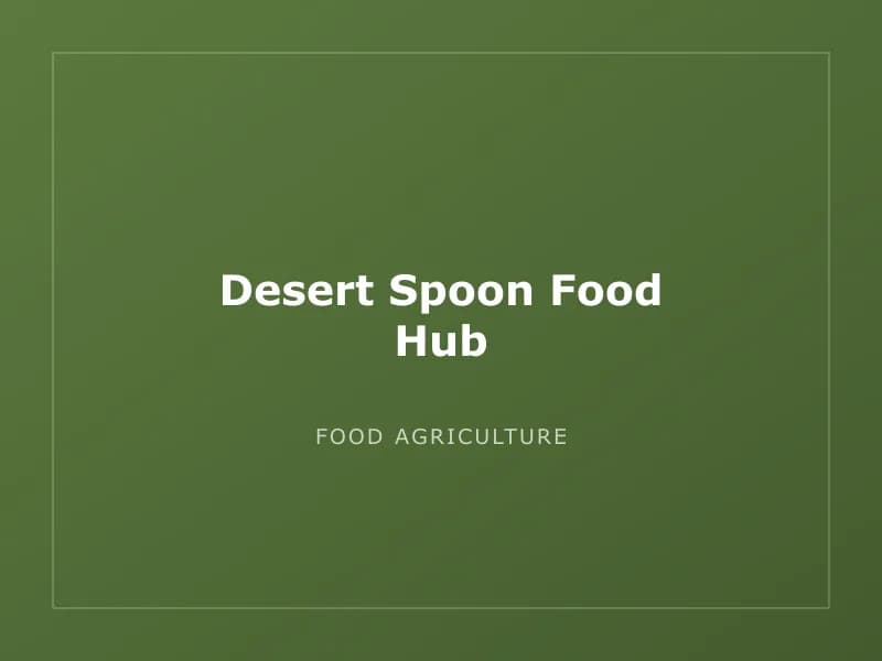 Desert Spoon Food Hub
