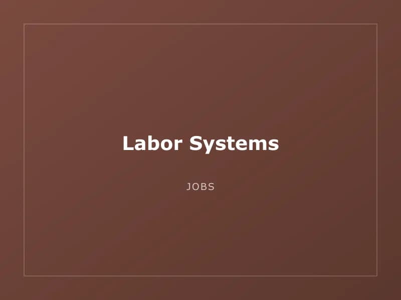 Labor Systems