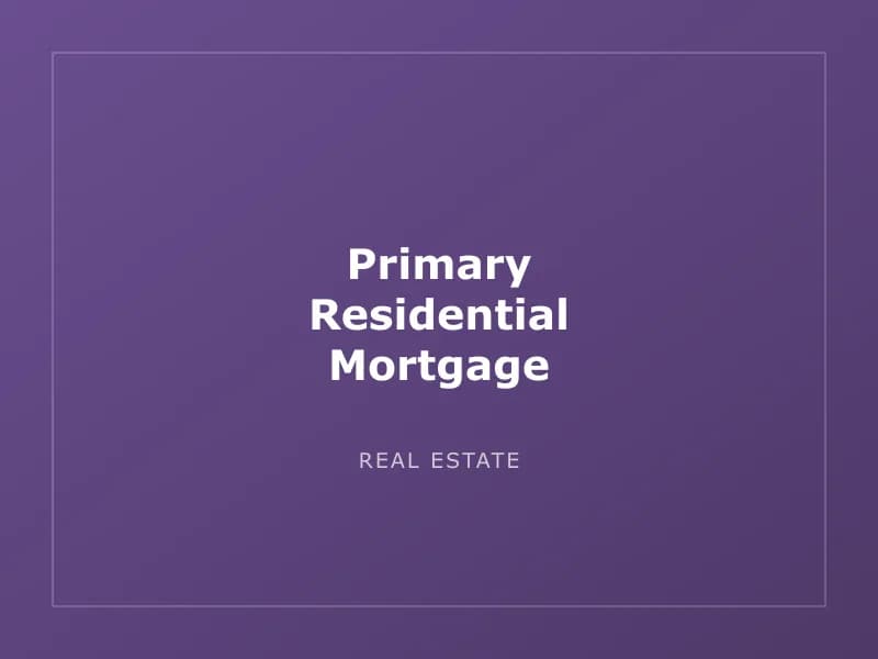 Primary Residential Mortgage