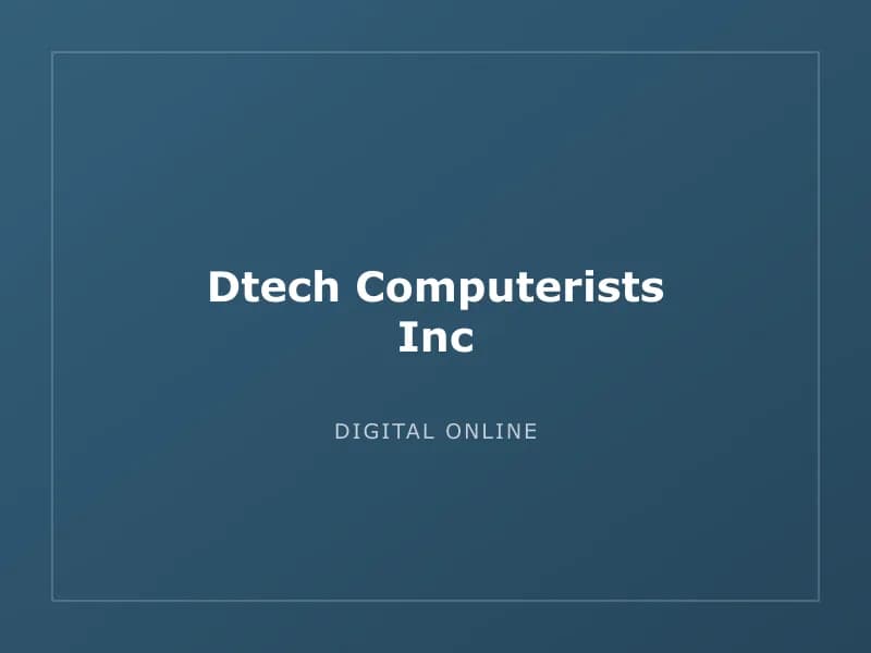 Dtech Computerists Inc