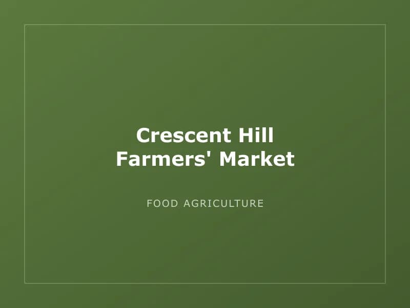 Crescent Hill Farmers' Market