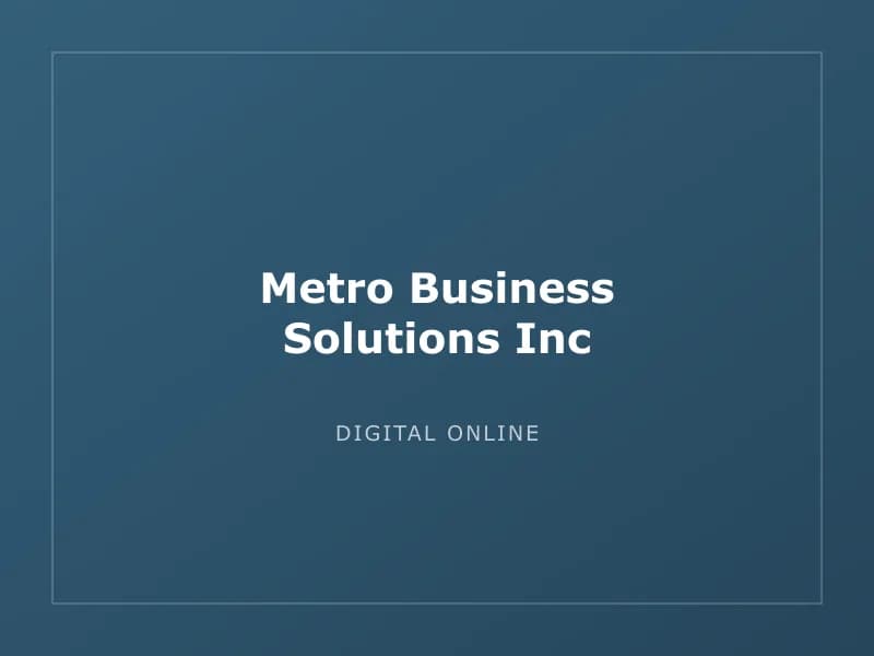 Metro Business Solutions Inc