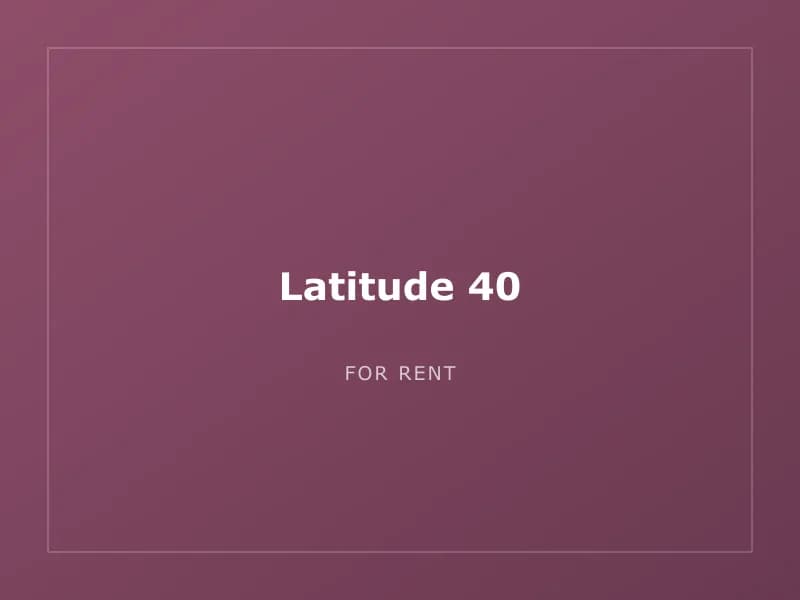 Latitude 40