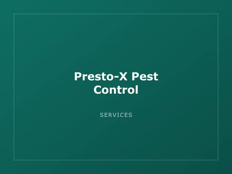 Presto-X Pest Control