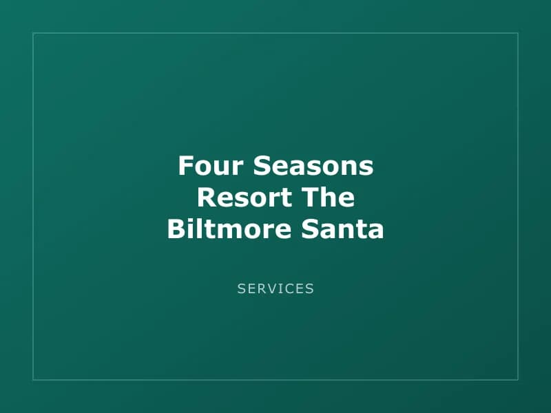 Four Seasons Resort The Biltmore Santa Barbara