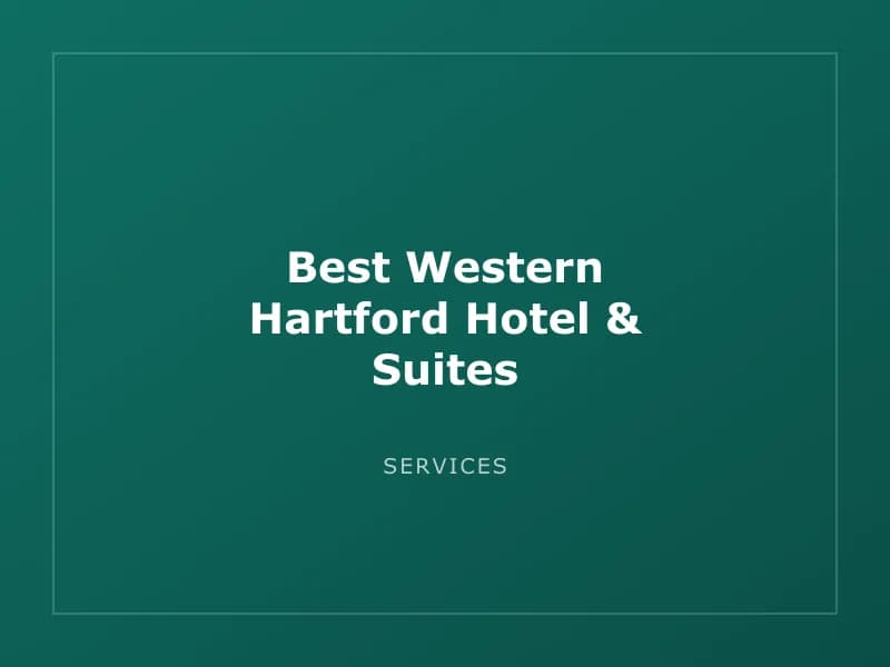 Best Western Hartford Hotel & Suites