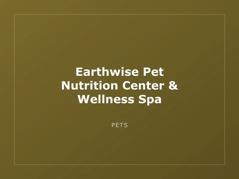 Earthwise Pet Nutrition Center & Wellness Spa