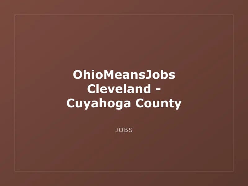 OhioMeansJobs Cleveland - Cuyahoga County