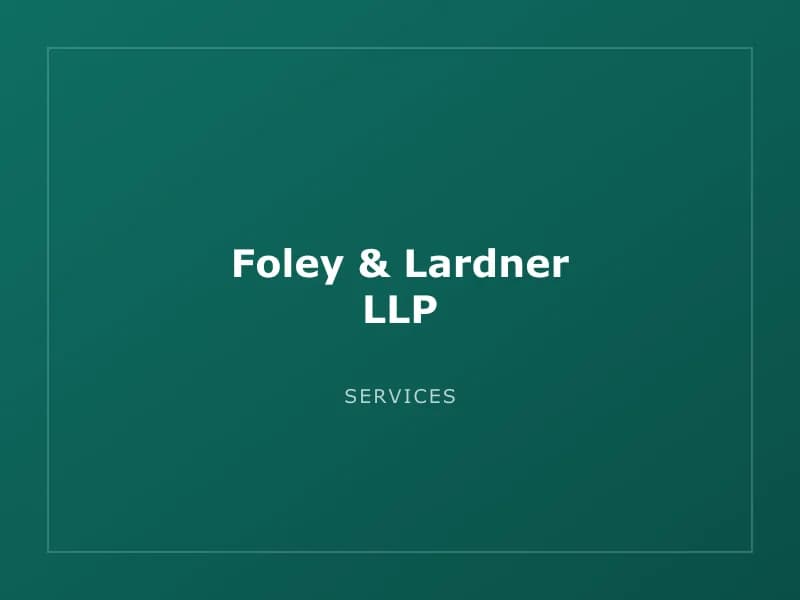 Foley & Lardner LLP