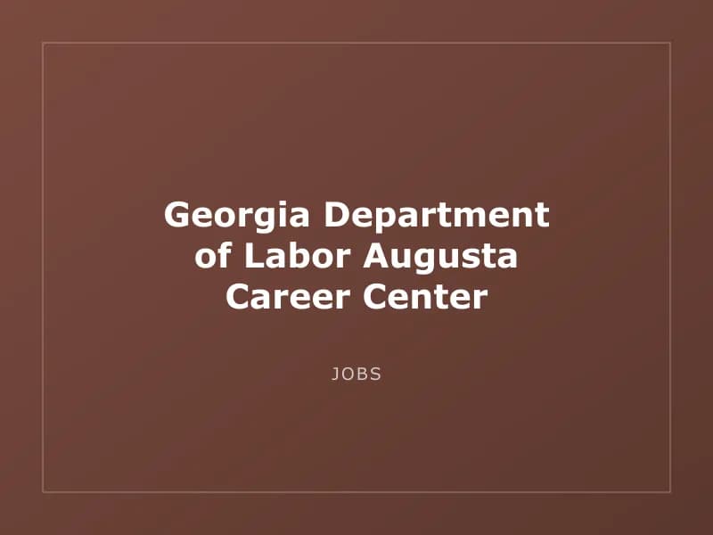 Georgia Department of Labor Augusta Career Center