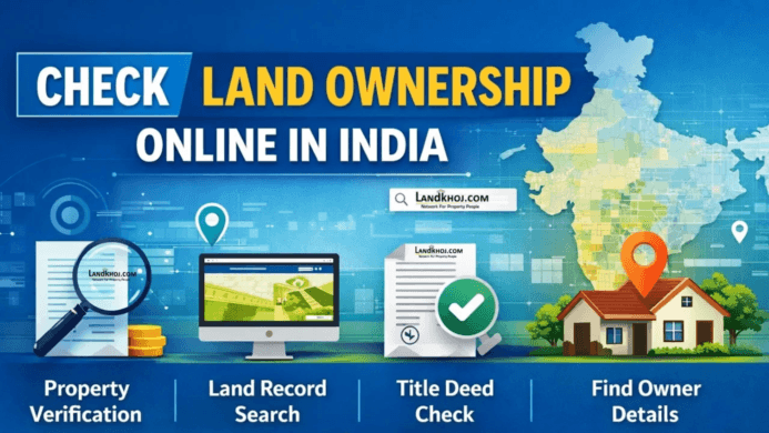 Verify Property Ownership Online in India | Land Record Search Guide