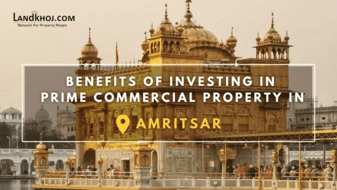 Amritsar’s Commercial Property Market: A Smart Move for Investors