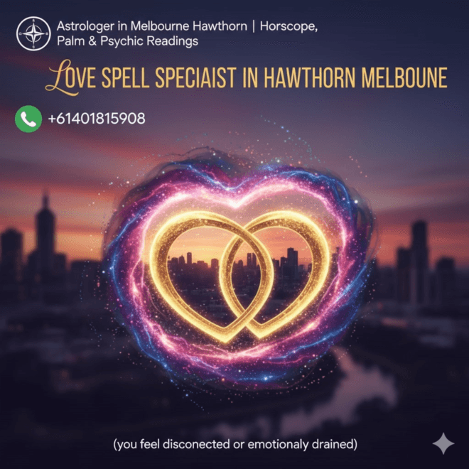 Love Spell Specialist in Hawthorn Melbourne – Astro Chandu Shastri
