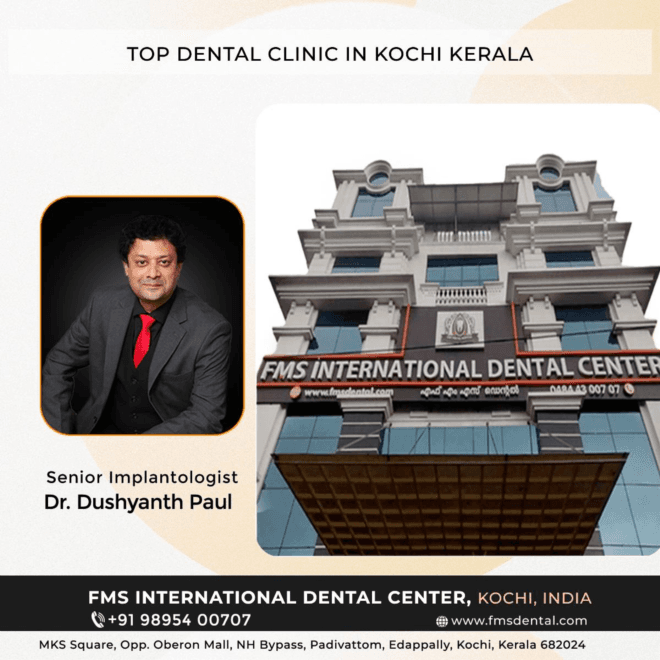 Experience Premier Dental Care at FMS International Dental Center in Kochi, Kerala